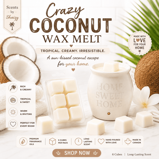 Crazy Coconut Wax Melt – Creamy Tropical Coconut - Scents By Shaizy