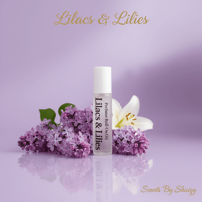 Lilacs & Lilies Roll - On Perfume - Scents By Shaizy